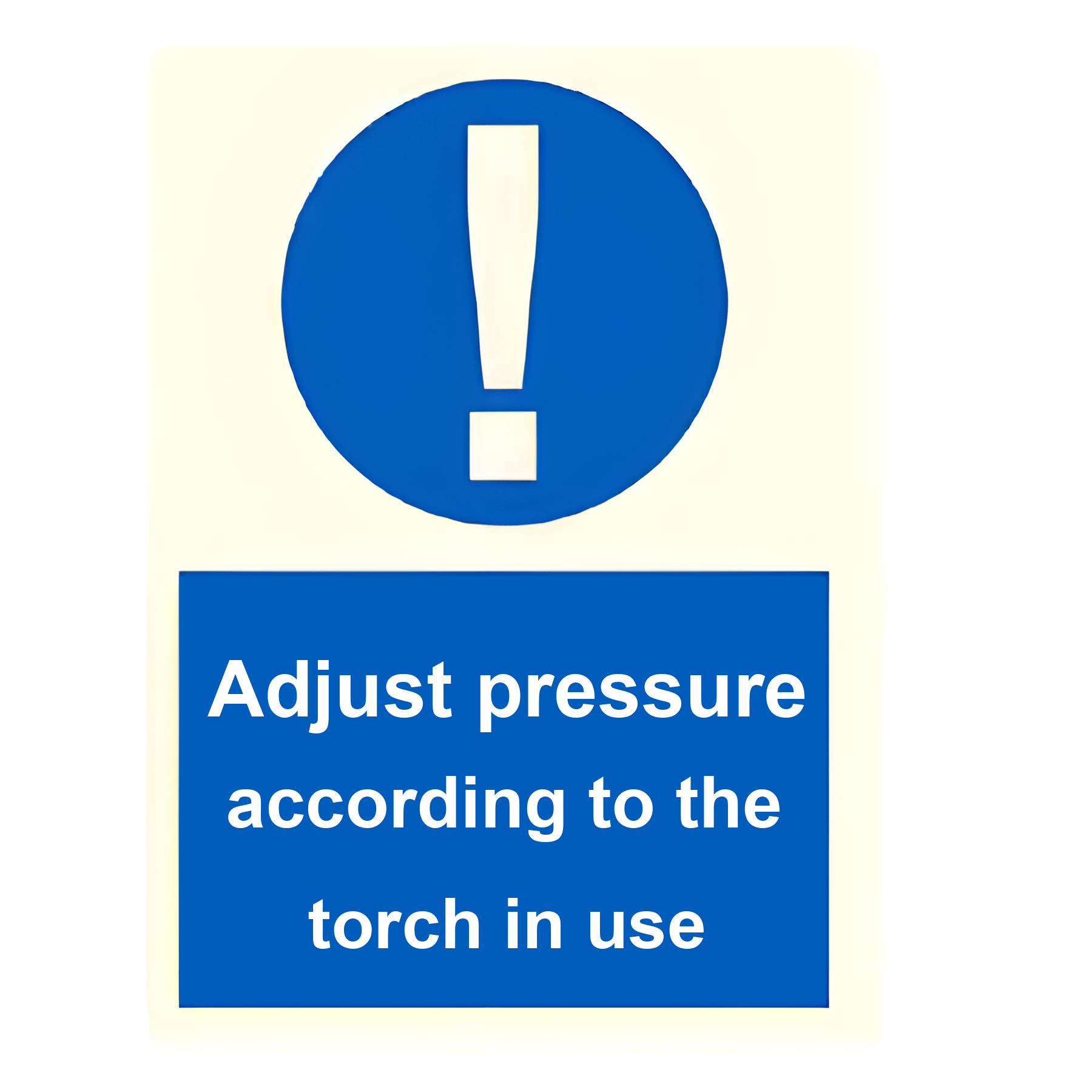 C02 — Adjust pressure according to the torch in use | Combination Sign | Seasonlite