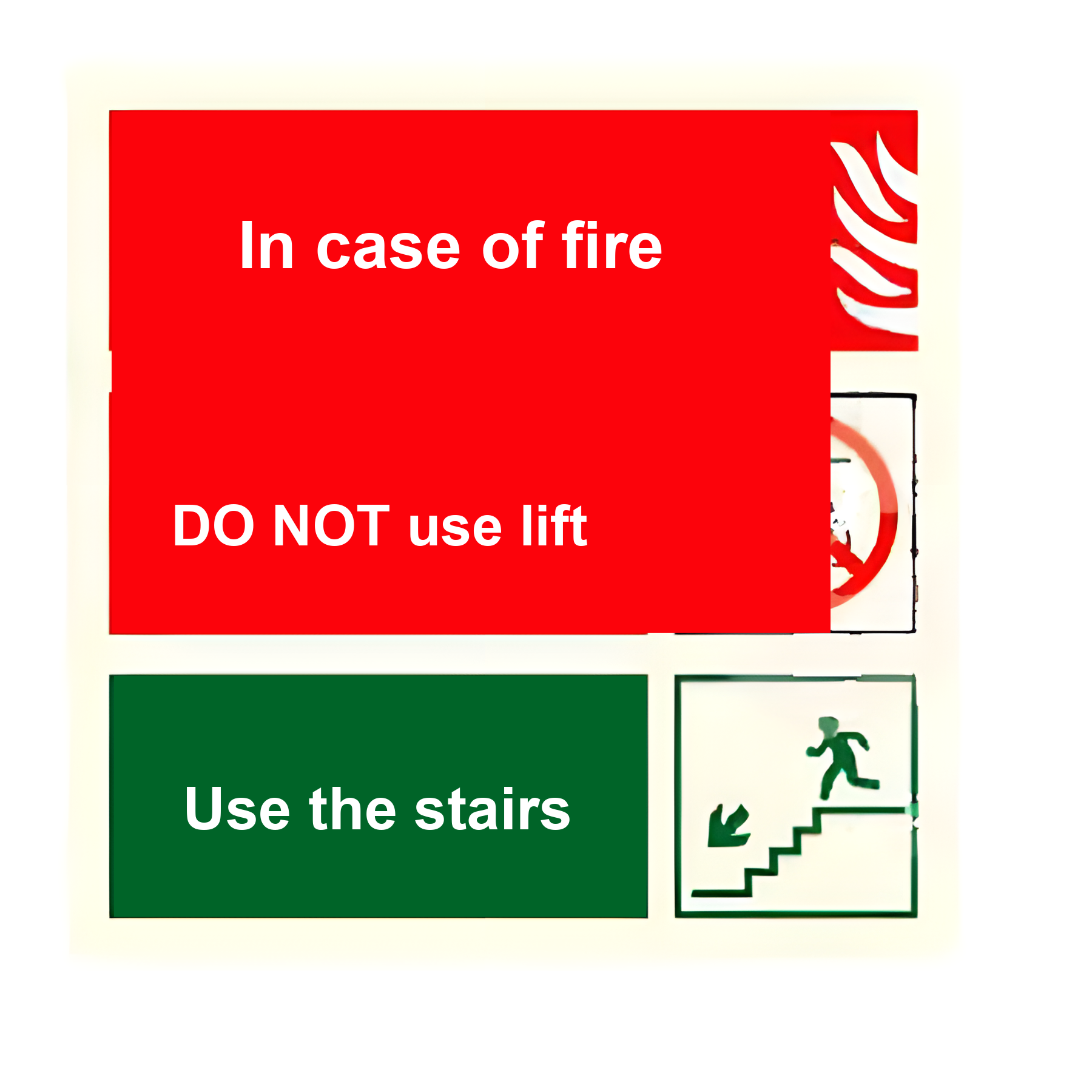 C25 — In case of fire - do not use lift, use the stairs | Combination Sign | Seasonlite