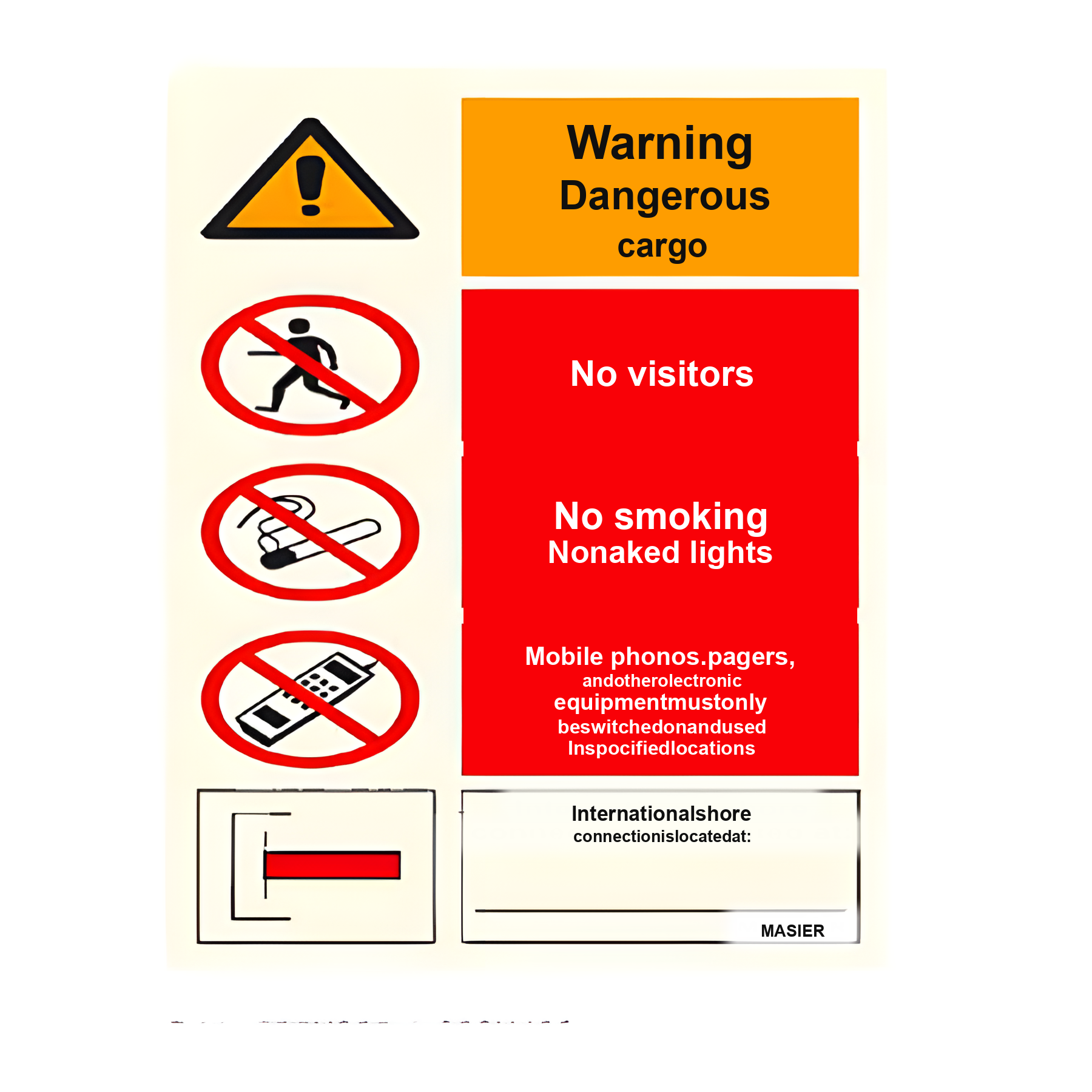 C44 — Warning dangerous cargo - no visitors, no smoking, mobile phone rules | Combination Sign | Seasonlite