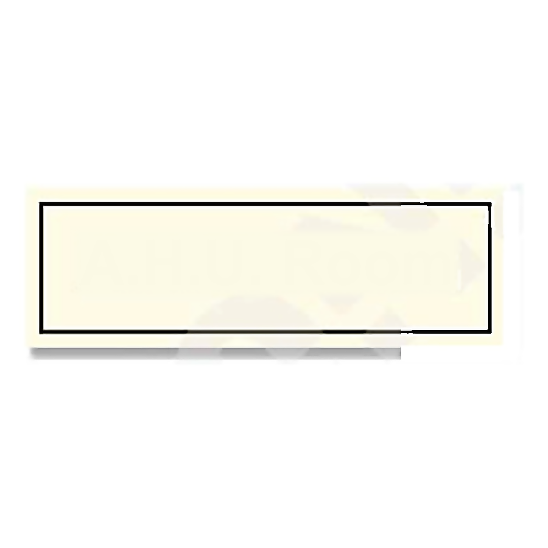 G11 — A.H.U. Room | General Sign | Seasonlite