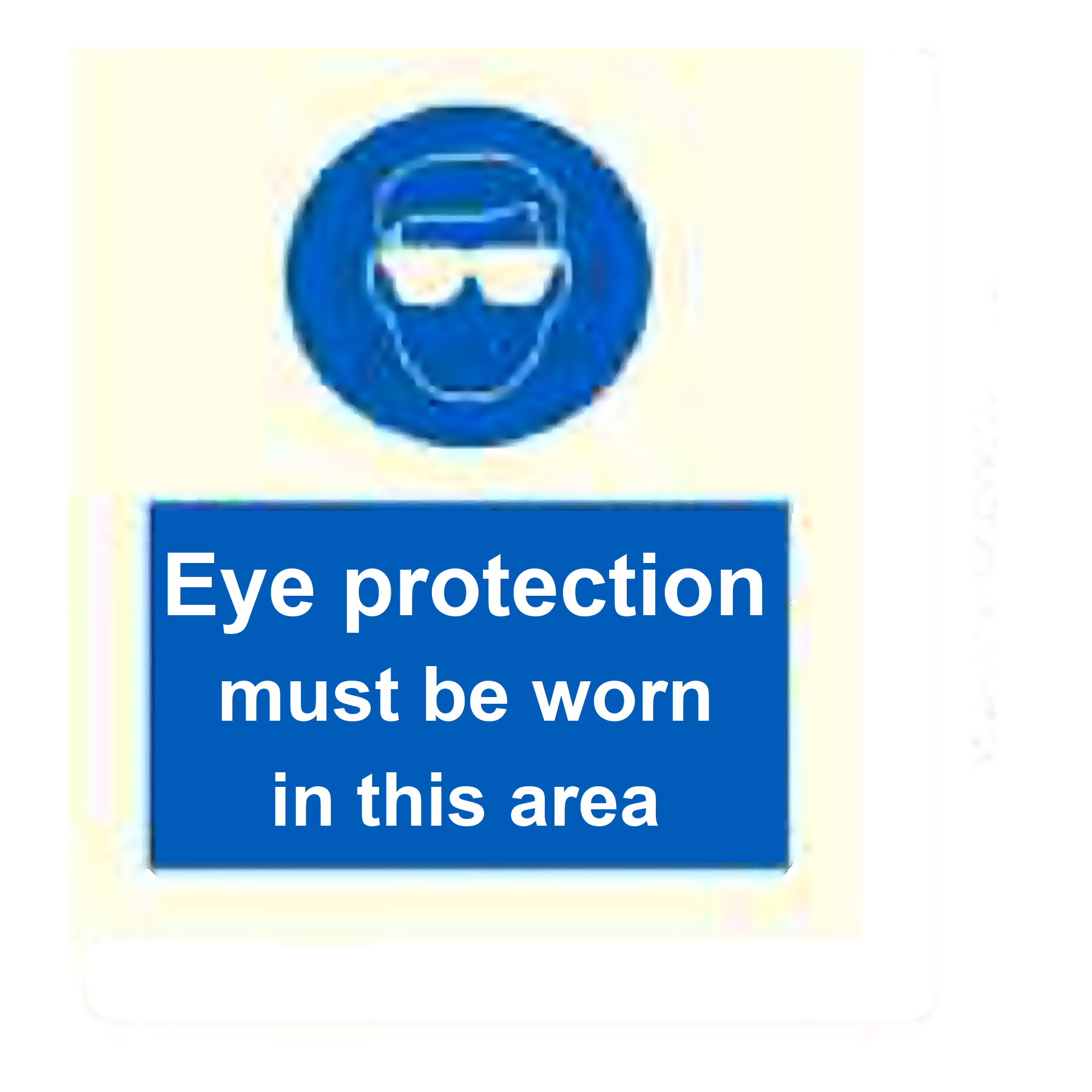 M41 — Eye protection is provided for your safety and must be worn | Mandatory Sign | Seasonlite