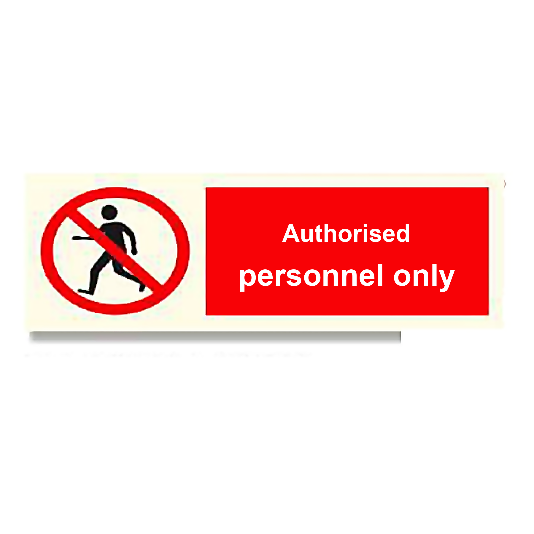P25 — Authorised personnel only | Prohibition Sign | Seasonlite