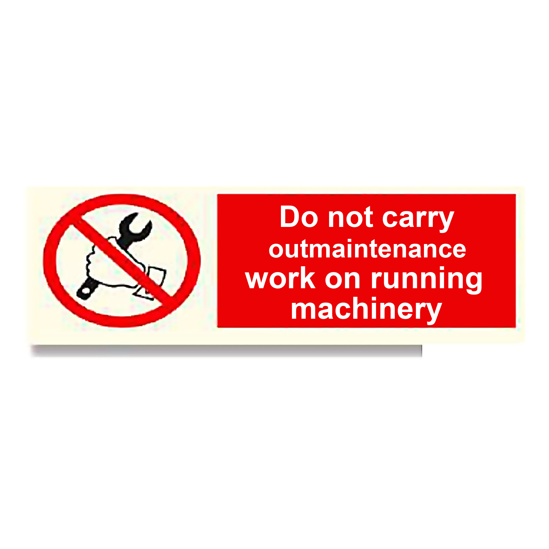 P33 — Do not carry out maintenance work on running machinery | Prohibition Sign | Seasonlite