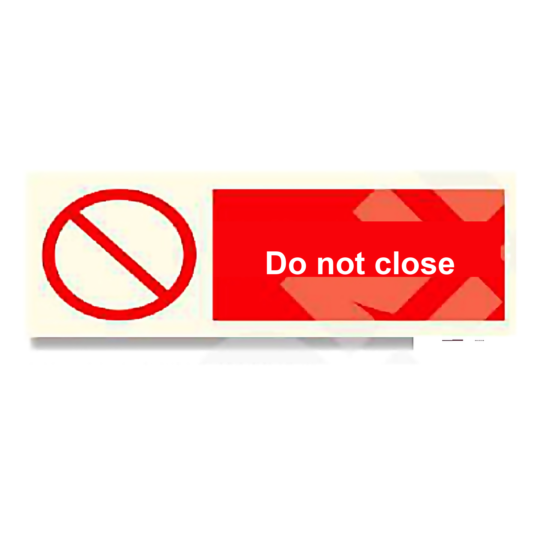 P42 — Do not close | Prohibition Sign | Seasonlite