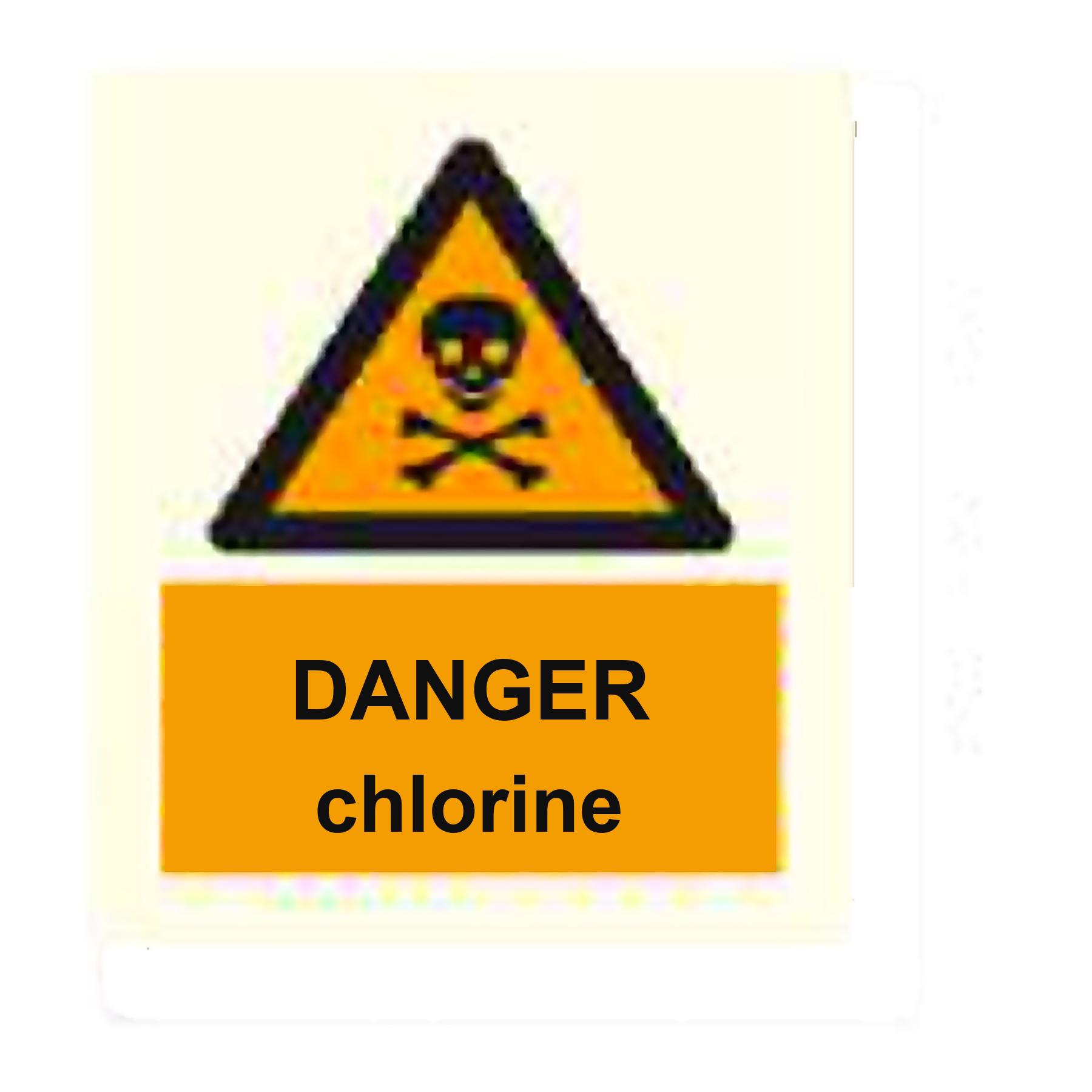 W58 — Danger - chlorine | Warning Sign | Seasonlite