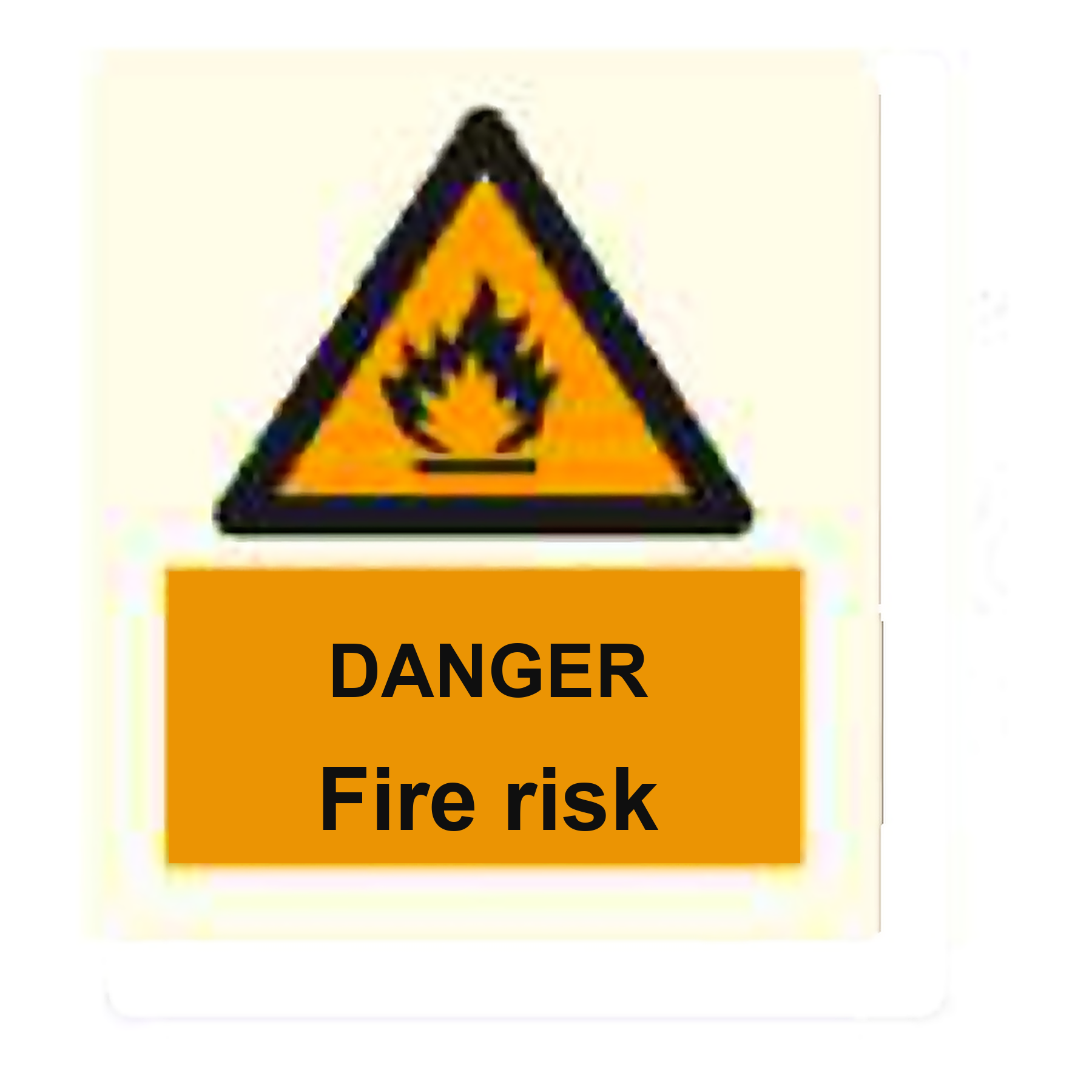 W69 — Danger - fire risk | Warning Sign | Seasonlite