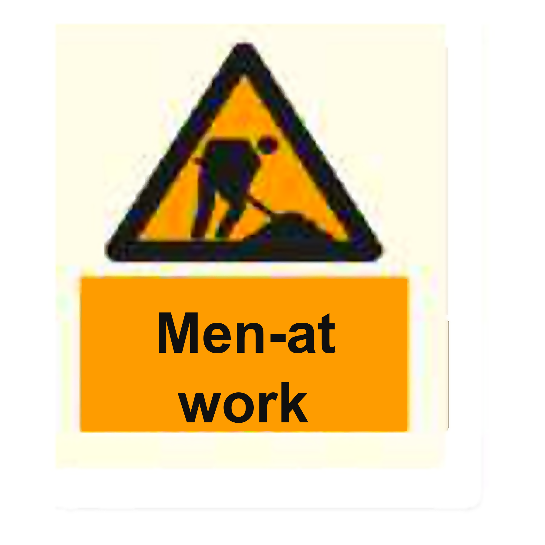 W94 — Men at work | Warning Sign | Seasonlite