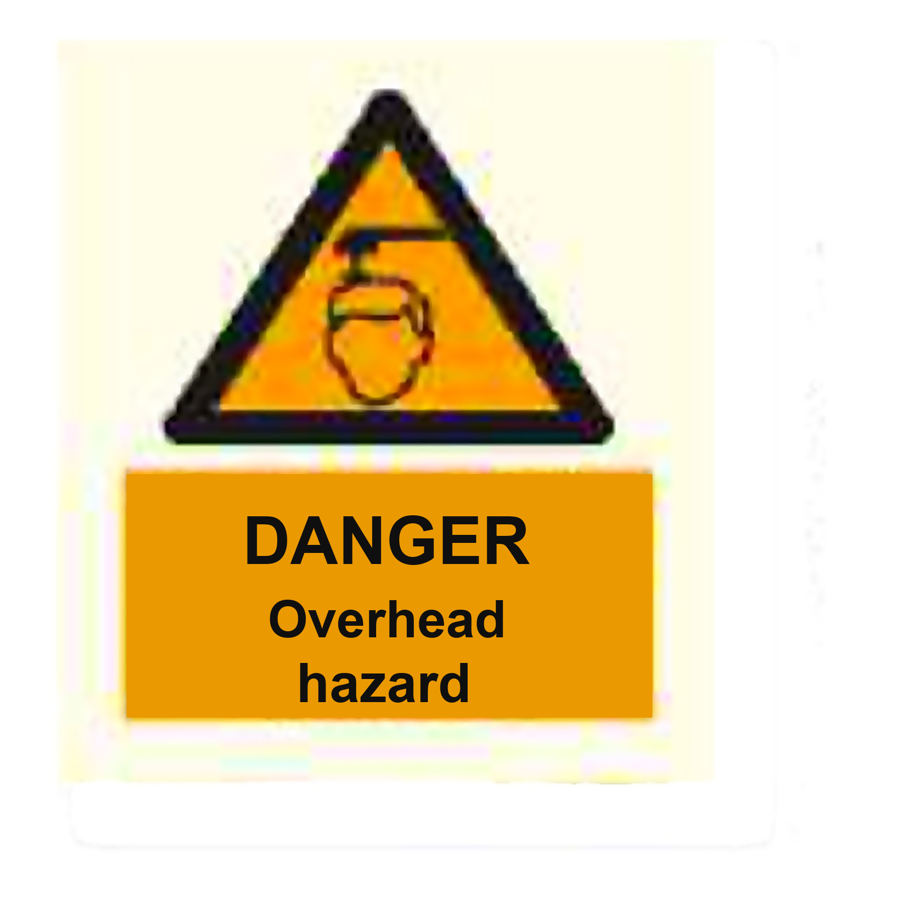 W96 — Danger - overhead hazard | Warning Sign | Seasonlite